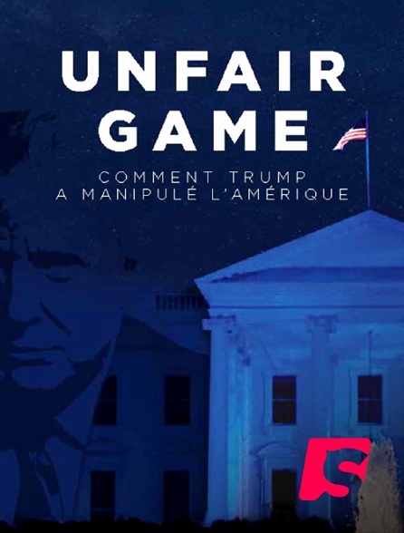 Spicee - Unfair game : comment Trump a manipulé l'Amérique