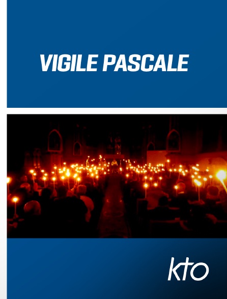 KTO - Vigile pascale