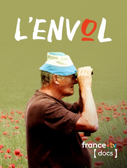 France TV Docs - L'envol