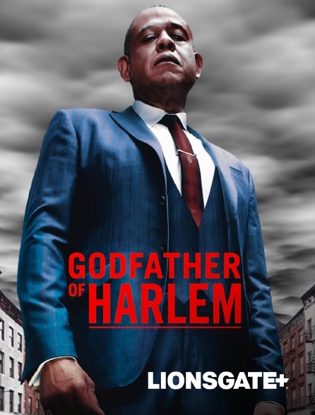 LIONSGATE+ - Godfather of Harlem