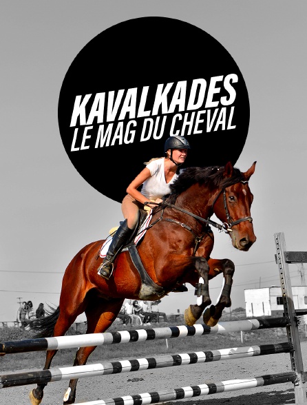 KavalKades, le mag du cheval