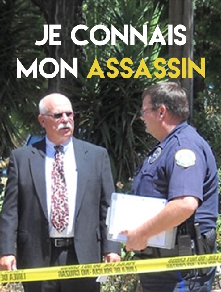 Je connais mon assassin