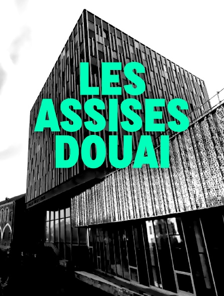 Les Assises Douai