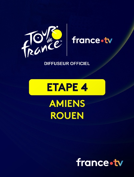 france.tv - Cyclisme - Tour de France 2025 : étape 4 (Amiens Métropole / Rouen)