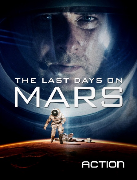 Action - The Last Days on Mars