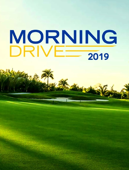 Morning Drive 2019
