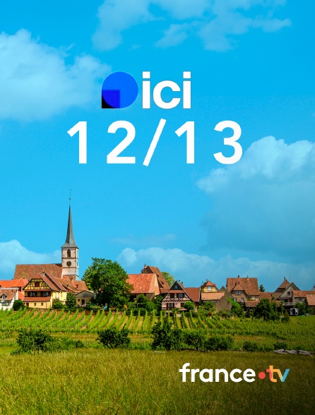 france.tv - ici 12/13