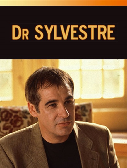 Docteur Sylvestre en streaming
