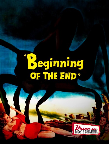 Drive-in Movie Channel - Beginning of the End