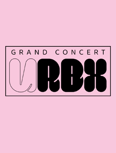 Grand concert URBX