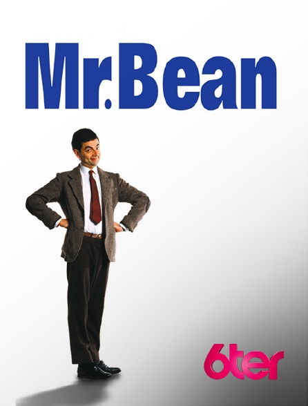 6ter - Mr Bean