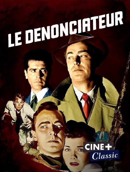 Ciné+ Classic - Le dénonciateur