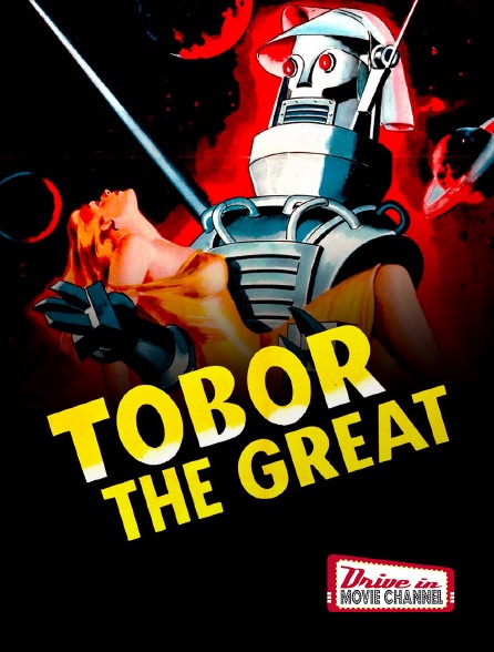 Drive-in Movie Channel - Tobor the great