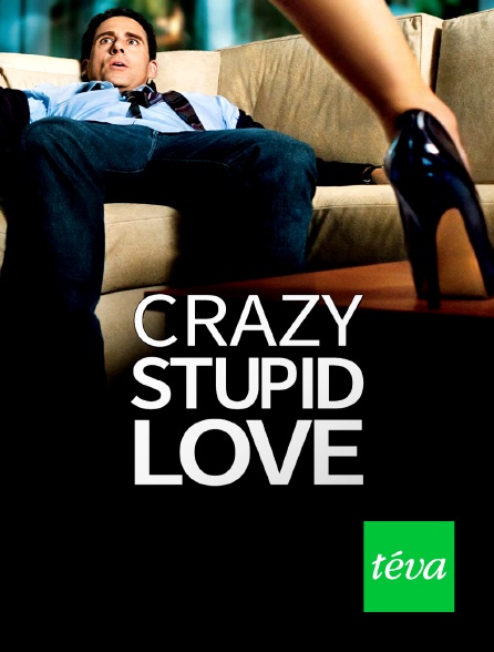 Téva - Crazy, Stupid, Love