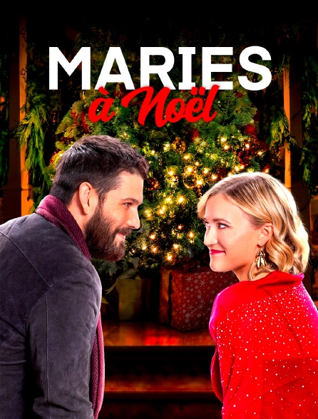 Mariés à Noël !