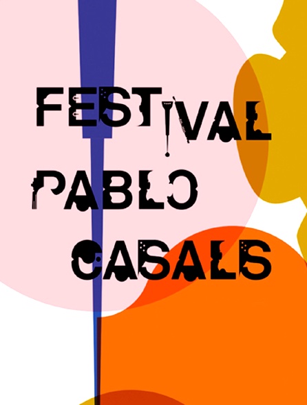 Festival Pablo Casals