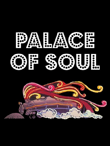 Palace of Soul