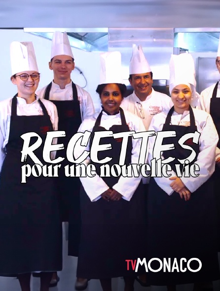 TV Monaco - Recettes pour une nouvelle vie