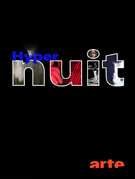 Arte - Hypernuit