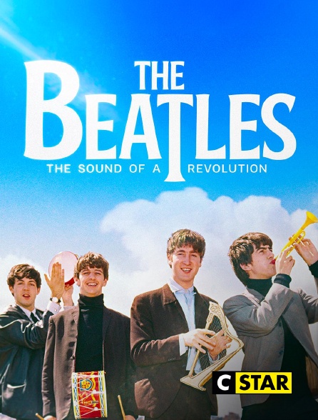 CSTAR - Les beatles : le son d'une revolution