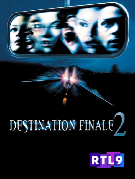 RTL 9 - Destination finale 2