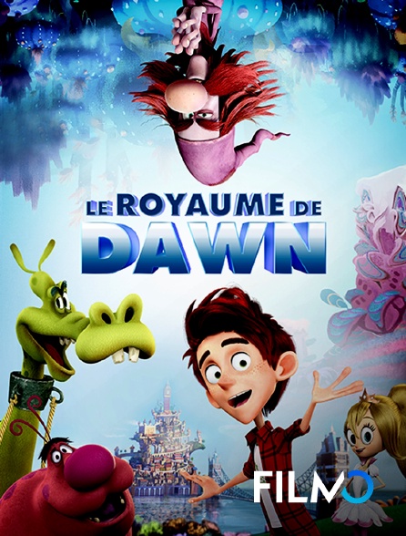 FilmoTV - Le royaume de Dawn