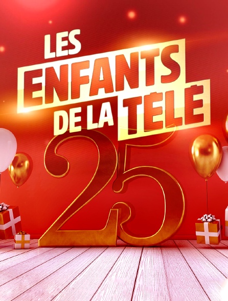 Les enfants de la télé fêtent leurs 25 ans