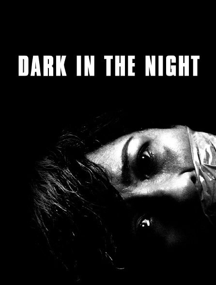 Dark is the Night