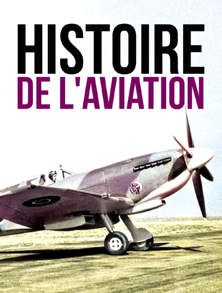 Histoire de l'aviation *2018