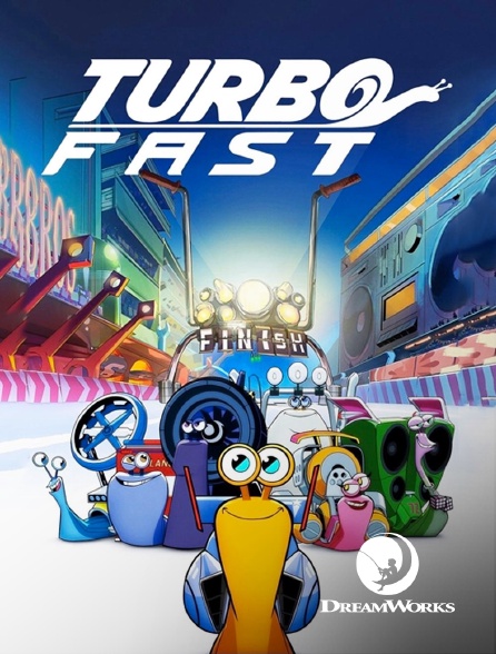 DreamWorks - Turbo FAST