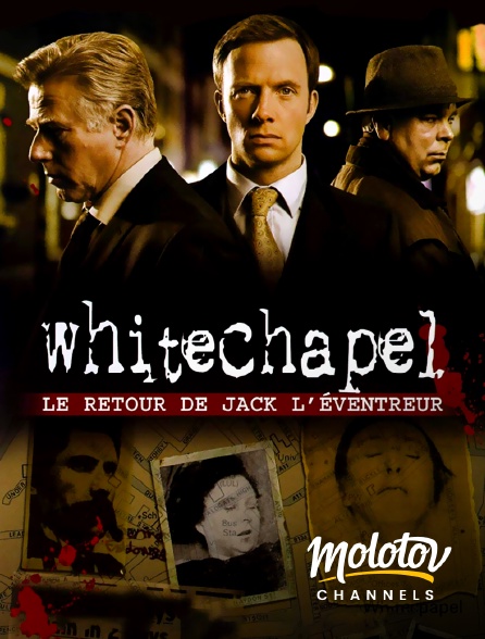 Molotov Channels - Whitechapel, le retour de Jack l'éventreur