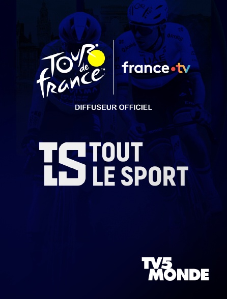 TV5MONDE - Tout le sport : Tour de France