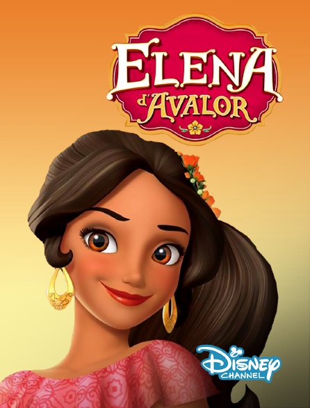 Disney Channel - Elena d'Avalor
