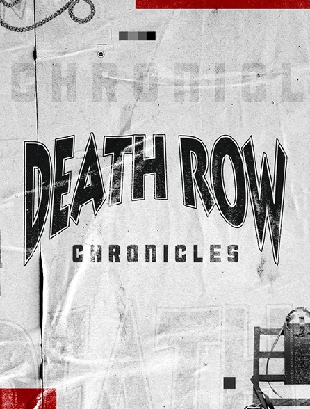 Death Row Chronicles