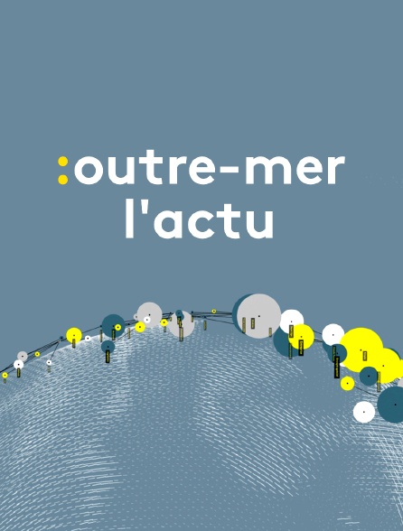 Outre-mer l'actu