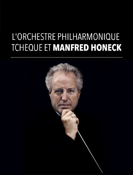 L'Orchestre Philharmonique Tchèque et Manfred Honeck