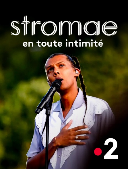 France 2 - Stromae en toute intimité