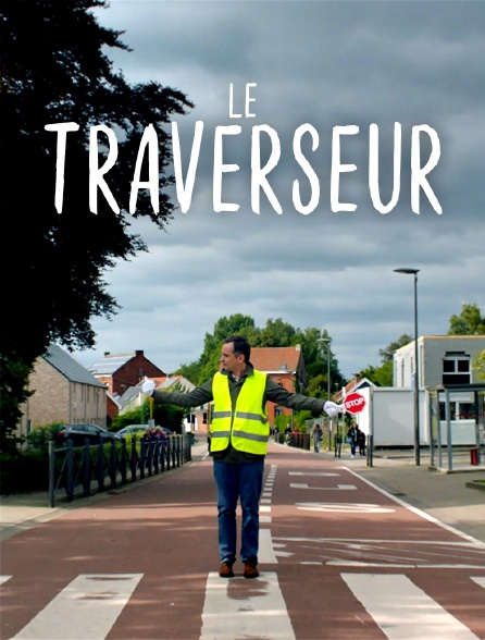 Le traverseur