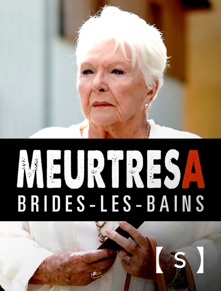 France TV Séries - Meurtres à Brides-les-Bains