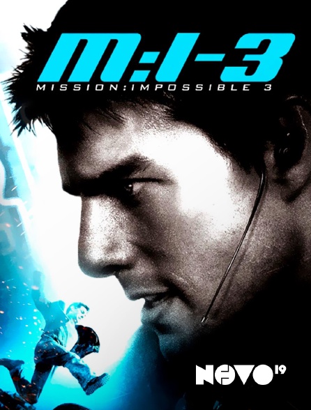 NOVO19 - Mission : Impossible 3