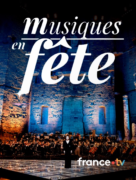france.tv - Musiques en fête