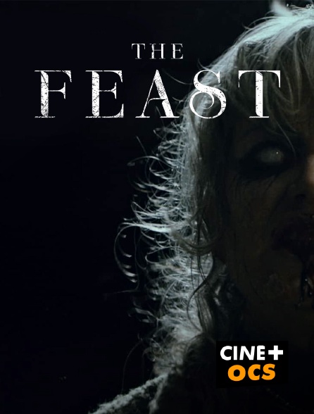 CINÉ Cinéma - The Feast