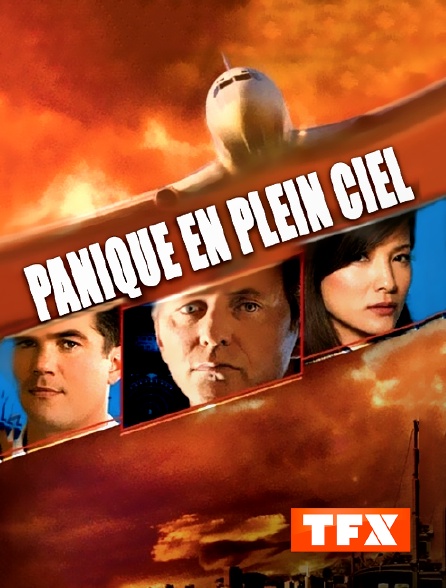 TFX - Panique en plein ciel