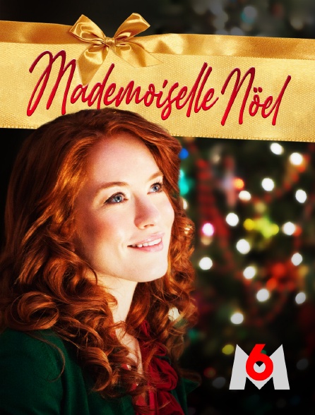 M6 - Mademoiselle Noël