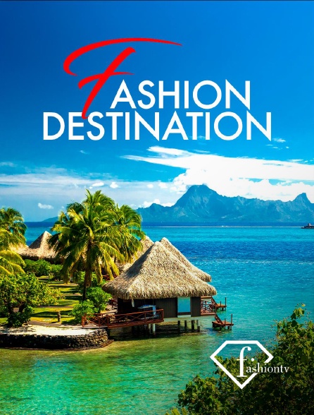 Fashion TV - Fashion destination