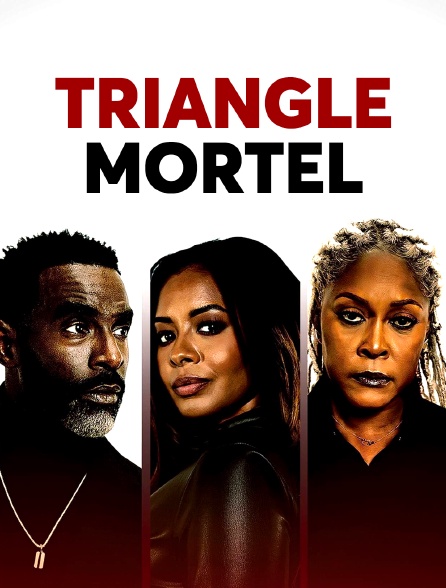 Triangle mortel