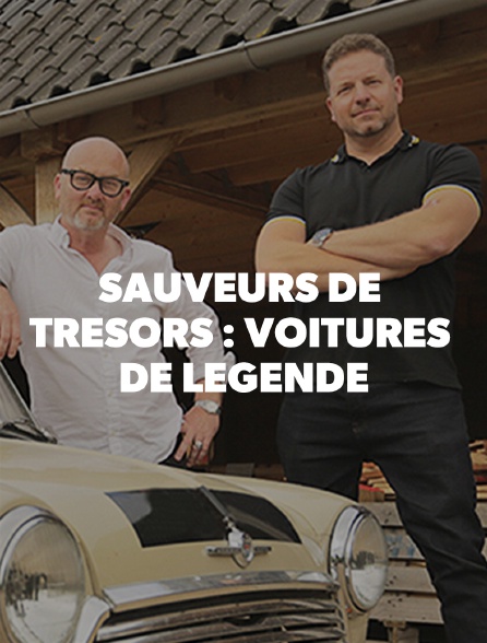 SAUVEURS DE TRESORS : VOITURES DE L