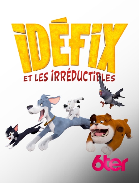 6ter - Idéfix et les Irréductibles