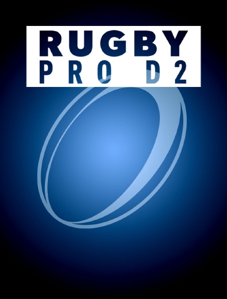 Rugby - Pro D2