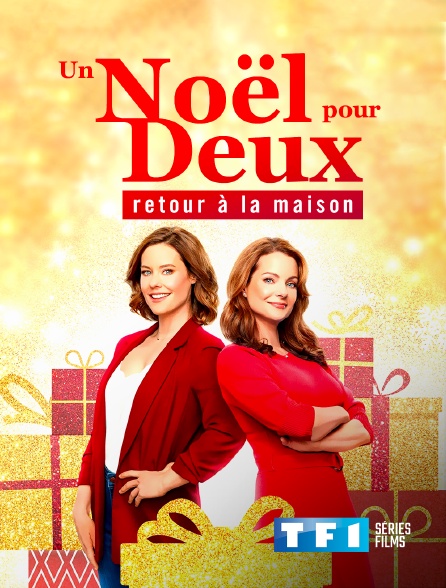 TF1 Séries Films - Un Noël pour deux : retour à la maison